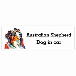 名入れ可 Dog in Car Australian Shepherd オーストラリアンシェパード Eタイプ サインステッカー シール 長方形 20x6.7cm 防水 屋内 屋外 セーフティサイン 安全対策 車用 安全運転 煽り運転対策 安全対策 カラフル ポップアート風 イラスト カーサイン