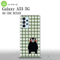 SC-53C SCG015 Galaxy A53 5G スマホケース 背面ケース ハードケース くまモン チェック 緑 メンズ レディース nk-a53-km16