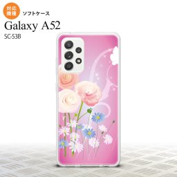 SC-53B Galaxy A52 スマホケース ソフトケース 花柄 ミックス C ピンク メンズ レディース nk-sc53b-tp282