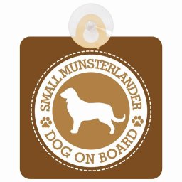 セーフティサイン DOG ON BOARD Small Munsterlander スモールミュンスターレンダー ブラウン 安全運転 車内用 吸盤タイプ 煽り運転対策 収れん火災防止タイプ 安全対策 カーサイン 吸盤 肉球マーク