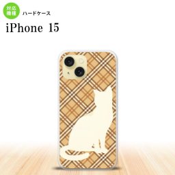 iPhone15 iPhone15 スマホケース 背面ケース ハードケース 猫 チェック A 茶 2023年 9月発売 nk-i15-955