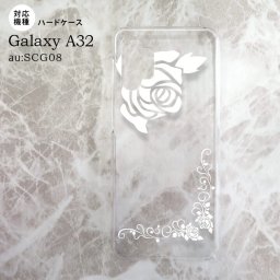 SCG08 Galaxy A32 ケース ハードケース バラ A クリア 白 nk-a32-1066