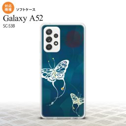 SC-53B Galaxy A52 スマホケース ソフトケース 蝶 和柄 青緑 メンズ レディース nk-sc53b-tp1554