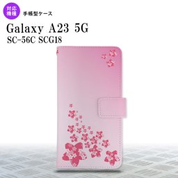 Galaxy A23 GalaxyA23 手帳型スマホケース カバー 花柄 サクラ ピンク 2022年 10月発売 nk-004s-a23-dr184