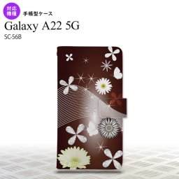SC-56B Galaxy A22 手帳型スマホケース カバー 花柄 ミックス 茶  nk-004s-a22-dr276