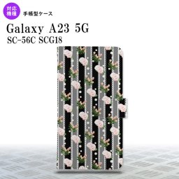 Galaxy A23 GalaxyA23 手帳型スマホケース カバー 花柄 バラ レース 黒 2022年 10月発売 nk-004s-a23-dr259