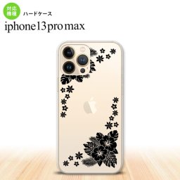 iPhone13ProMax iPhone13 Pro Max ケース ハードケース ハイビスカス E クリア 黒 iPhone13 プロ マックス 6.7インチ おしゃれ かわいい メンズ レディース キッズ デザインたくさん nk-i13pm-1057
