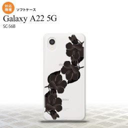 SC-56B Galaxy A22 スマホケース ソフトケース ハイビスカス A 黒 メンズ レディース nk-a22-tp081