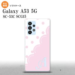 SC-53C SCG015 Galaxy A53 5G スマホケース 背面ケースソフトケース ドット レース A ピンク +アルファベット メンズ レディース nk-a53-tp346i