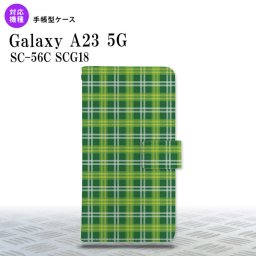 Galaxy A23 GalaxyA23 手帳型スマホケース カバー チェック 緑 2022年 10月発売 nk-004s-a23-dr436