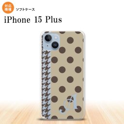 iPhone15 plus iPhone15 plus スマホケース 背面ケースソフトケース ドット 千鳥 茶 +アルファベット 2023年 9月発売 nk-i15pl-tp1514i
