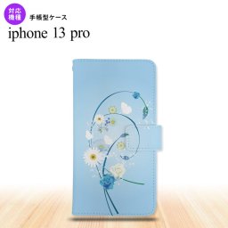 iPhone13 Pro iPhone13Pro 手帳型スマホケース カバー 花柄 ミックス 青 iPhone13 Pro専用 nk-004s-i13p-dr272