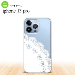 iPhone13 Pro iPhone13Pro ケース ハードケース レース A 白 iPhone13Pro専用 nk-i13p-721