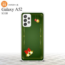 SC-53B Galaxy A52 スマホケース ソフトケース ベル 緑 メンズ レディース nk-sc53b-tp640