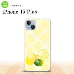 iPhone15 plus iPhone15 plus スマホケース 背面ケース ハードケース フルーツ レモン 黄 2023年 9月発売 nk-i15pl-659