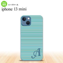 iPhone13mini iPhone13 mini ケース ハードケース ボーダー 細 ターコイズ +アルファベット  nk-i13m-1285i