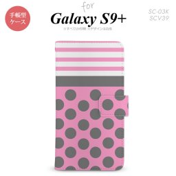 Galaxy S9+ SC-03K SCV39 手帳型 スマホケース ギャラクシー ドット・ボーダー ピンク【ギャラクシー S9プラス,Galaxy,S9+,SC-03K,SCV39,docomo,ドコモ,メール便 送料無料】