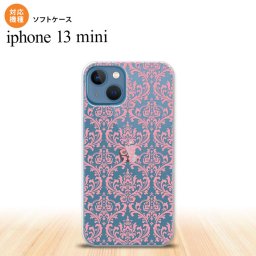iPhone13mini iPhone13 mini ケース ソフトケース ダマスク B クリア ピンク iPhone ミニ 5.4インチ  おしゃれ かわいい メンズ レディース キッズ デザインたくさん nk-i13m-tp1025