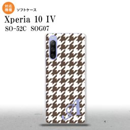SO-52C SOG07 Xperia 10IV スマホケース 背面ケースソフトケース 千鳥 格子 大 茶 白 +アルファベット 2022年 7月発売 nk-xp104-tp926i