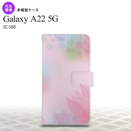 SC-56B Galaxy A22 手帳型スマホケース カバー ぼかし 花柄 ピンク  nk-004s-a22-dr1593