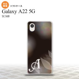 SC-56B Galaxy A22 スマホケース ソフトケース ぼかし 花柄 黒 +アルファベット メンズ レディース nk-a22-tp1595i