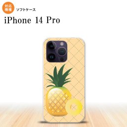 iPhone14 Pro iPhone14 Pro スマホケース 背面ケースソフトケース フルーツ パイナップル 黄 2022年 9月発売 nk-i14p-tp655