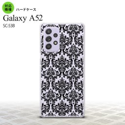 SC-53B GalaxyA52 ケース ハードケース ダマスク B クリア 黒 おすすめ 人気 2021年 春夏発売 nk-sc53b-1026