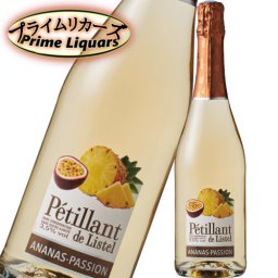 ペティアン・ド・リステル パイナップル＆パッションフルーツ 750ml