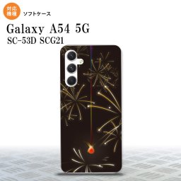 Galaxy A54 5G Galaxy A54 5G スマホケース 背面ケースソフトケース 花火 線香花火 黒 2023年 5月発売 nk-a54-tp321