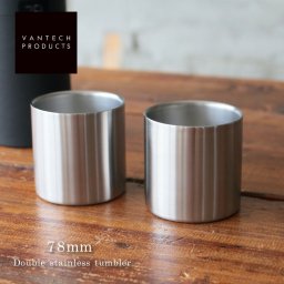 ヴァンテック Vantech  ダブルステンレス タンブラーグラス ノーマル2個入 78mm ペア ロックグラス ウイスキー 焼酎 ブランデー タンブラー 保温 保冷 日本製 おしゃれ お餞別 結婚祝い 内祝 記念品 誕生日 父の日 男性 プレゼント