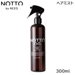 NOTTO OG NO.3 ミスト 300ml NOG008 頭皮ケア メーカー公認正規販売店  (送料無料) 