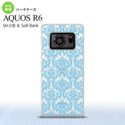 SH-51B AQUOS R6 AQUOS R6 スマホケース ハードケース ダマスク B クリア 水色 メンズ レディース nk-r6-1027