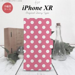 iPhoneXR iPhone XR 手帳型スマホケース カバー ドット 水玉 ピンク 白  nk-004s-ipxr-dr104