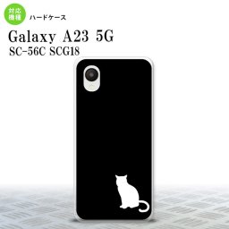 GalaxyA23 Galaxy A23 スマホケース 背面ケース ハードケース 猫 影 黒 白 2022年 10月発売 nk-a23-429