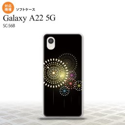 SC-56B Galaxy A22 スマホケース ソフトケース 花火 大玉 黒 メンズ レディース nk-a22-tp215