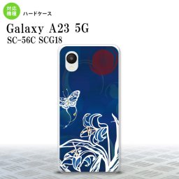 GalaxyA23 Galaxy A23 スマホケース 背面ケース ハードケース 蝶と花 青 2022年 10月発売 nk-a23-1541