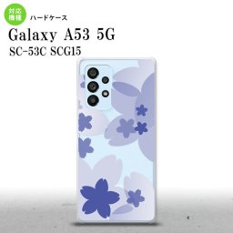 SC-53C SCG015 Galaxy A53 5G スマホケース 背面ケース ハードケース 花柄 サクラ A 青 メンズ レディース nk-a53-054
