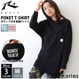 Tシャツ 長袖 レディース  RUSTY ラスティ 綿100％ ロンT 胸ポケット クルーネック ブランド 秋 冬 バックプリント ロゴ ティーシャツ 丈長め 体型カバー ゆったり カジュアル M 黒 Karlas 23fw