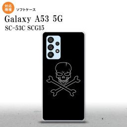 SC-53C SCG015 Galaxy A53 5G スマホケース 背面ケースソフトケース ドクロ 黒 メンズ レディース nk-a53-tp512