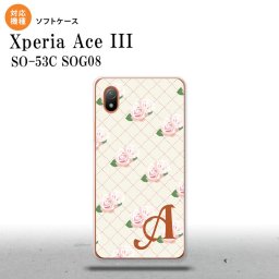 SO-53C SOG08 ワイモバイル Xperia Ace III スマホケース 背面ケースソフトケース 花柄 バラ 編み ベージュ +アルファベット 2022年 6月発売 nk-so53c-tp264i