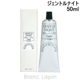 ノンフィクション NONFICTION ハンドクリーム ジェントルナイト ハンドケア 50ml