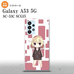 SC-53C SCG015 Galaxy A53 5G スマホケース 背面ケースソフトケース 女の子 C ピンク メンズ レディース nk-a53-tp1335