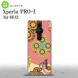 XperiaPRO-I Xperia PRO-I スマホケース 背面ケース ハードケース エスニック 花柄 ピンク ベージュ +アルファベット 背面カバー android nk-xproi-1582i
