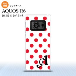 SH-51B AQUOS R6 AQUOS R6 スマホケース ソフトケース ドット 水玉 B 白 赤 +アルファベット メンズ レディース nk-r6-tp103i