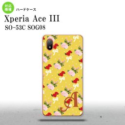 SO-53C SOG08 ワイモバイル Xperia Ace III スマホケース 背面ケース ハードケース 花柄 バラ リボン 黄 +アルファベット 2022年 6月発売 nk-so53c-263i