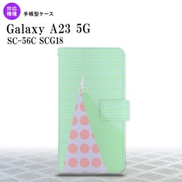 Galaxy A23 GalaxyA23 手帳型スマホケース カバー はさみ グリーン 2022年 10月発売 nk-004s-a23-dr1342