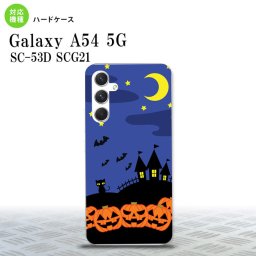 Galaxy A54 5G Galaxy A54 5G スマホケース 背面ケース ハードケース ハロウィン 屋敷 青 2023年 5月発売 nk-a54-402