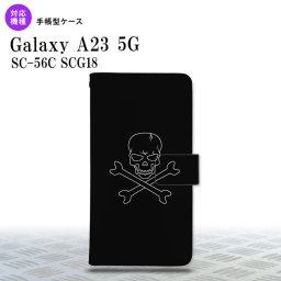 Galaxy A23 GalaxyA23 手帳型スマホケース カバー ドクロ 2022年 10月発売 nk-004s-a23-dr512
