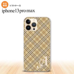 iPhone13ProMax iPhone13 Pro Max ケース ソフトケース チェック A ベージュ +アルファベット iPhone13 プロ マックス 6.7インチ おしゃれ かわいい メンズ レディース キッズ デザインたくさん nk-i13pm-tp443i