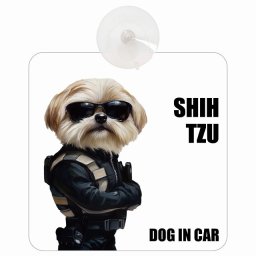 SHIH TZU シーズー DOG IN CAR 吸盤 収れん火災防止タイプ 車内用 セキュリティガード風 ちょい悪 ドッグオンボード 安全対策 あおり運転 セーフティサイン 窓ガラス カーサイン 車 犬